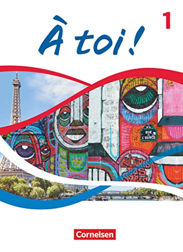 À toi ! - Ausgabe 2022 - Band 1: Schulbuch mit Audios, Videos und digitalen Hilfen - Festeinband