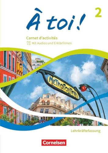 À toi !|NULL|Ausgabe 2022|Band 2|NULL|NULL|Carnet d'activités – Lehrkräftefassung|NULL von Cornelsen Verlag