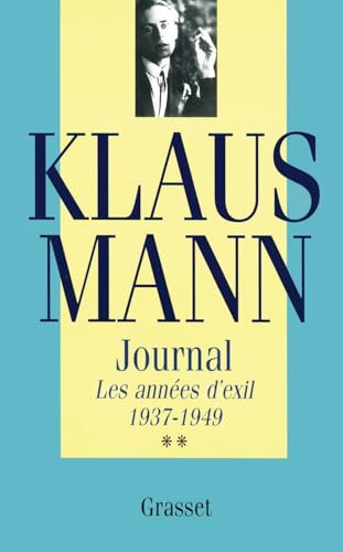 Journal, tome 2: Les années d'exil 1937-1949 von GRASSET