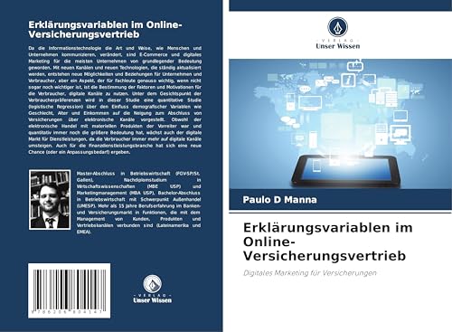 Erklärungsvariablen im Online-Versicherungsvertrieb: Digitales Marketing für Versicherungen von Verlag Unser Wissen