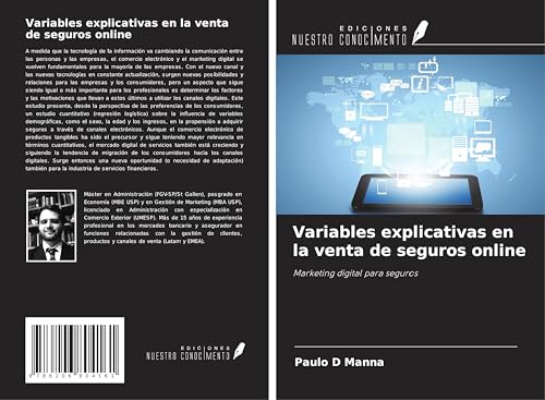Variables explicativas en la venta de seguros online: Marketing digital para seguros von Ediciones Nuestro Conocimiento