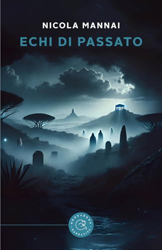 Echi di passato (Narrativa) von bookabook