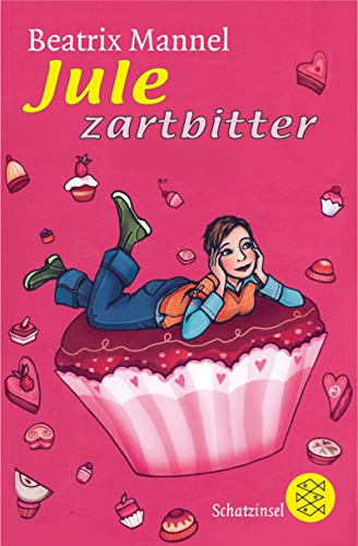 Jule zartbitter (Fischer Schatzinsel) von Fischer Sauerländer