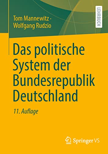 Das politische System der Bundesrepublik Deutschland von Springer VS