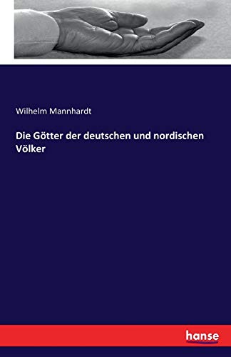 Die Götter der deutschen und nordischen Völker von Hansebooks