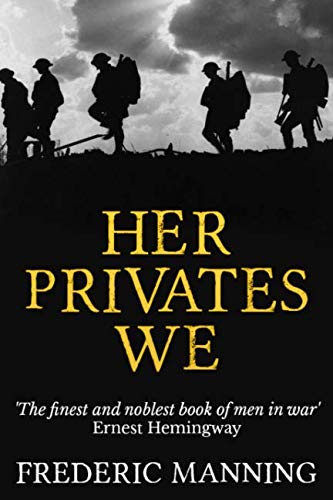 Her Privates We von Independently published