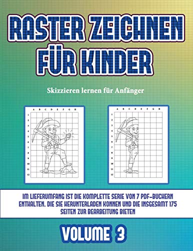 Skizzieren lernen für Anfänger (Raster zeichnen für Kinder - Volume 3): Dieses Buch bringt Kindern bei, wie man Comic-Tiere mit Hilfe von Rastern zeichnet