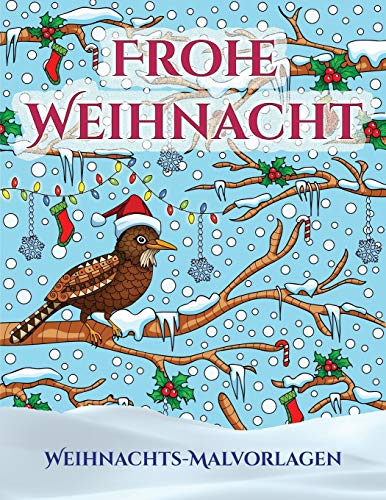 Weihnachts-Malvorlagen: Ein Buch uber das Malen (Malen) von Erwachsenen mit 30 einzigartigen Seiten zum Malen von Weihnachten: Ein tolles Weihnachtsgeschenk (Malbucher fur Erwachsene von PDF-BOOKS) von Elige Cogniscere