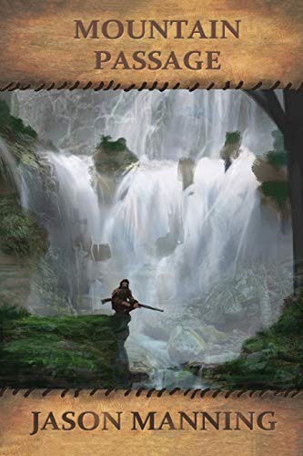 Mountain Passage (Mountain Man, Band 1)