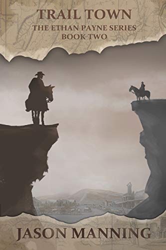 Trail Town (Ethan Payne, Band 2) von Ethan Ellenberg Literary Agency