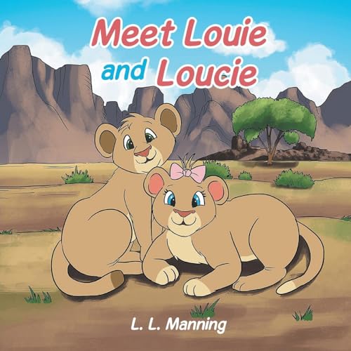 Meet Louie and Loucie! von Lighthouse Literary