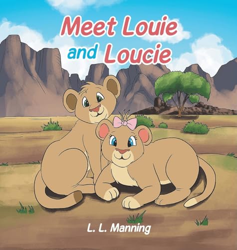 Meet Louie and Loucie! Meet Louie and Loucie! von Lighthouse Literary