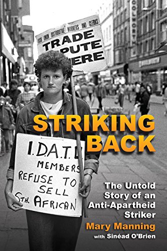 Striking Back: The Untold Story of an Anti-Apartheid Striker von Collins Press
