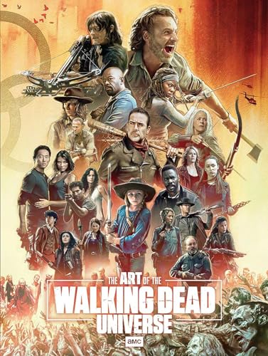 The Art of AMC's The Walking Dead Universe