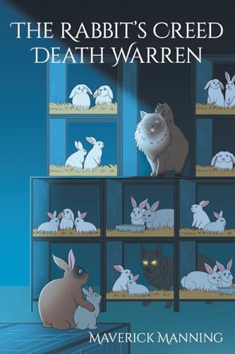 The Rabbit's Creed Death Warren von Newman Springs