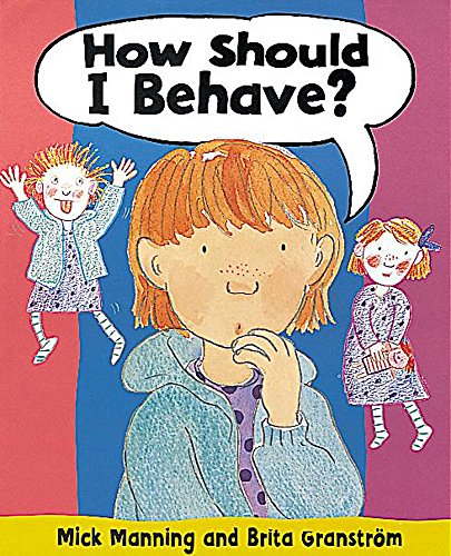 How Should I Behave?