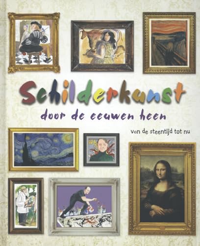 Schilderkunst door de eeuwen heen: van de steentijd tot nu (Van steentijd tot nu) von Corona