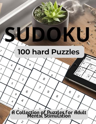 Sudoku Puzzle is Difficult—Large Fonts for Adults and Very Convenient 100 Hard Puzzles von Independently published
