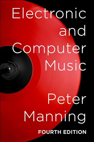 Electronic and Computer Music von Oxford University Press, USA