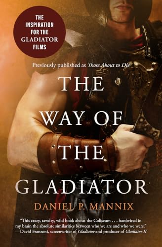 The Way of the Gladiator