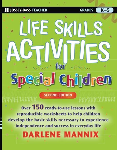 Life Skills Activities for Special Children (Jossey-Bass Teacher)