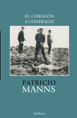 El corazón a contraluz von Editorial Catalonia