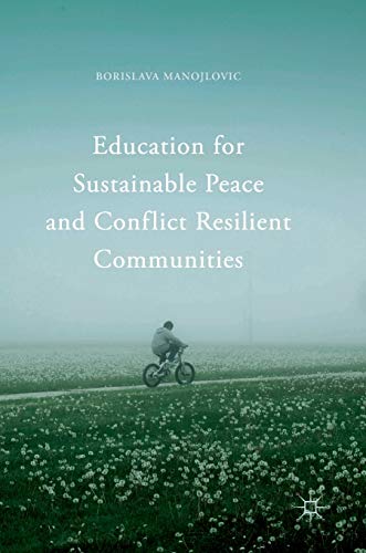 Education for Sustainable Peace and Conflict Resilient Communities von MACMILLAN