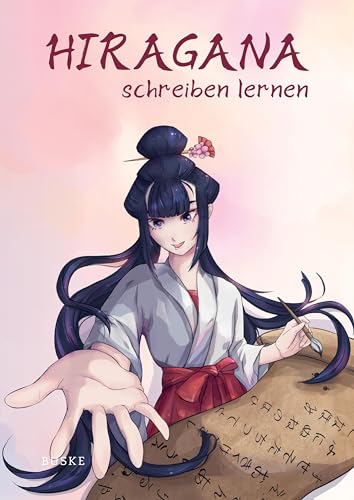 Hiragana schreiben lernen von Buske, H