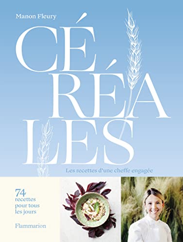 Céréales: Les recettes d'une cheffe engagée