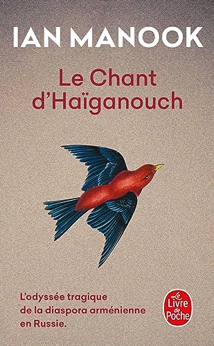 Le Chant d'Haïganouch von Librairie Generale Française
