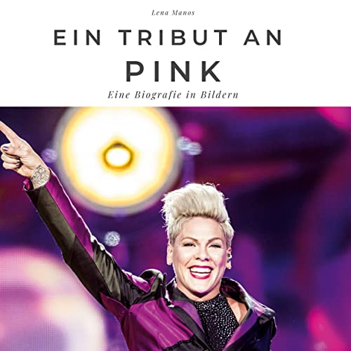 Ein Tribut an Pink: Ein Tribut an Pink