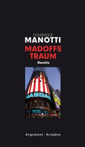 Madoffs Traum: Novelle (Ariadne Literaturbibliothek)