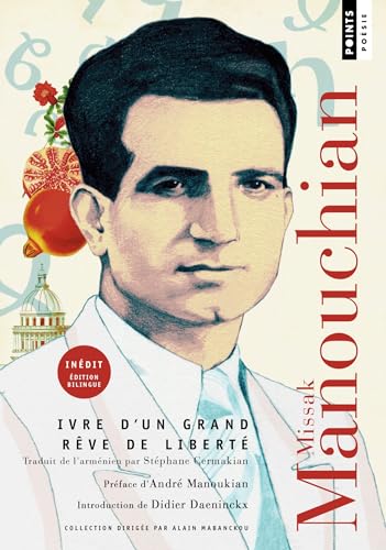 Ivre d'un grand rêve de liberté: Édition bilingue von POINTS