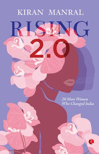 Rising 2.0 : 20 More Women Who Changed India von Rupa Publications India