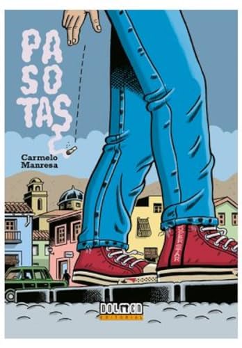 PASOTAS (Novela Gráfica) von Plan B Publicaciones, S.L.