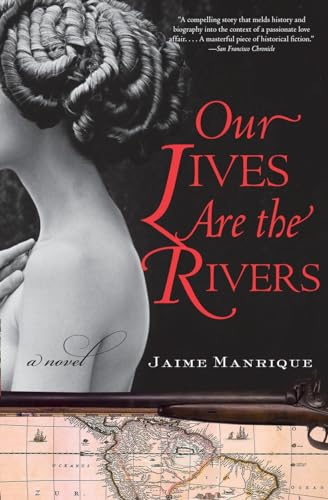Our Lives Are the Rivers: A Novel von Harper Perennial
