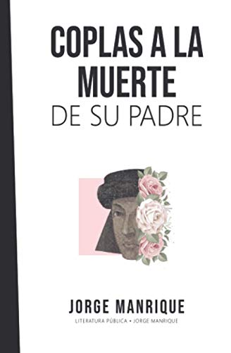 Coplas a la muerte de su padre: Jorge Manrique von Independently published