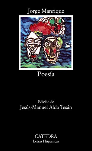 Manrique : Poesía (Letras Hispánicas, Band 38) von Ediciones Cátedra