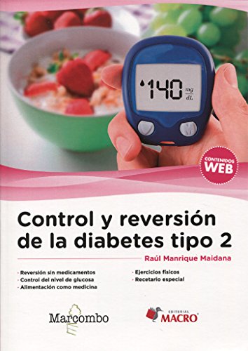 Control y reversión de la diabetes tipo 2 Control y reversión de la diabetes tipo 2 von Marcombo