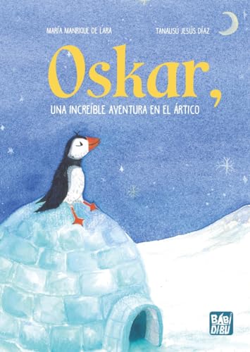 Oskar, una increíble aventura en el ártico von BABIDI-BÚ