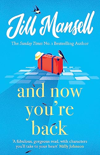 And Now You're Back: The most heart-warming and romantic read of the year! von Headline Review