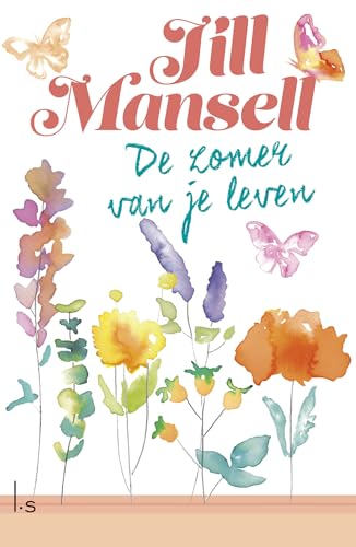 De zomer van je leven von Luitingh Sijthoff