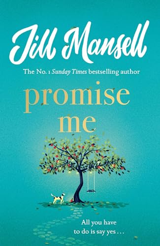 Promise Me: Escape with this irresistible romcom from the queen of feelgood fiction von Headline Review