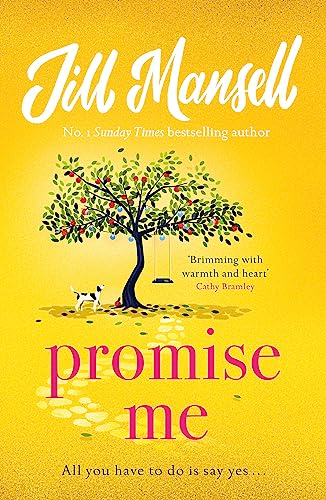 Promise Me: Escape with this irresistible romcom from the queen of feelgood fiction von Headline Review