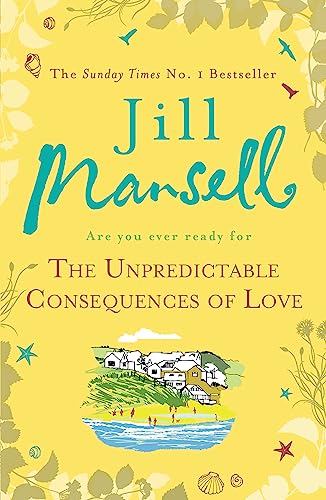 The Unpredictable Consequences of Love: A feel-good novel filled with seaside secrets von imusti