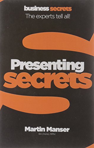 PRESENTING: The experts tell all! (Collins Business Secrets) von William Collins