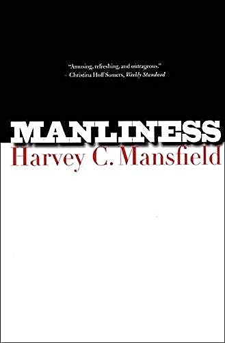 Manliness von Yale University Press