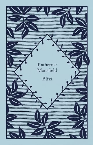 Bliss: Katherine Mansfield (Little Clothbound Classics) von Penguin Classics