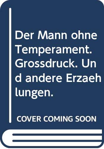 Der Mann ohne Temperament und andere Erzählungen: Aus dem Englischen von Heide Steiner (insel taschenbuch)