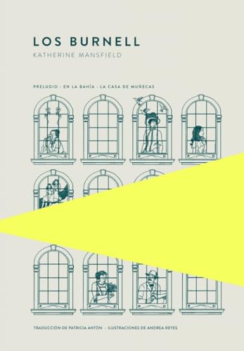Los Burnell: Preludio, En la bahía y La casa de muñecas (Piteas, Band 23) von Trotalibros